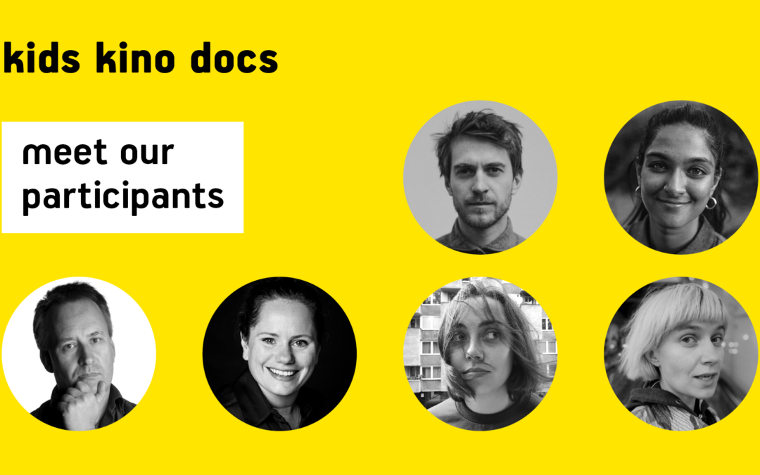 Meet our participants and projects in the first edition of the Kids Kino Docs programme